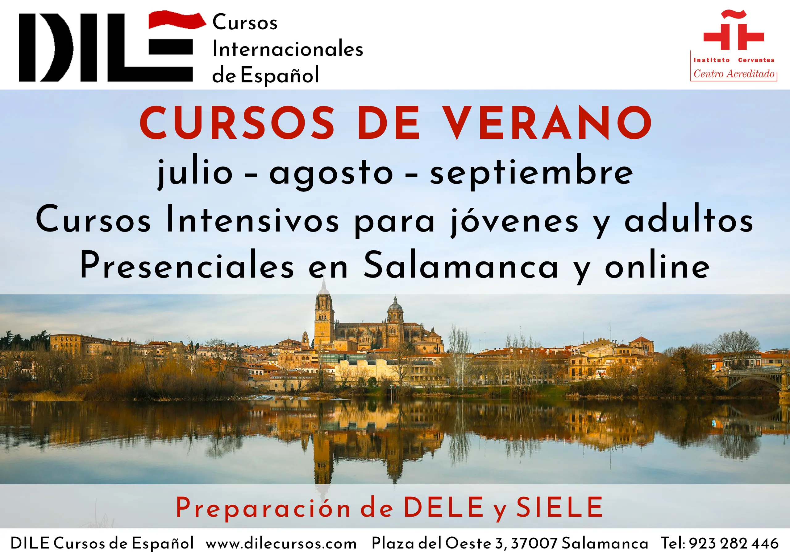 Cursos de verano (julio, agosto, septiembre): cursos intensivos para jóvenes y adultos. Presenciales en Salamanca y online.