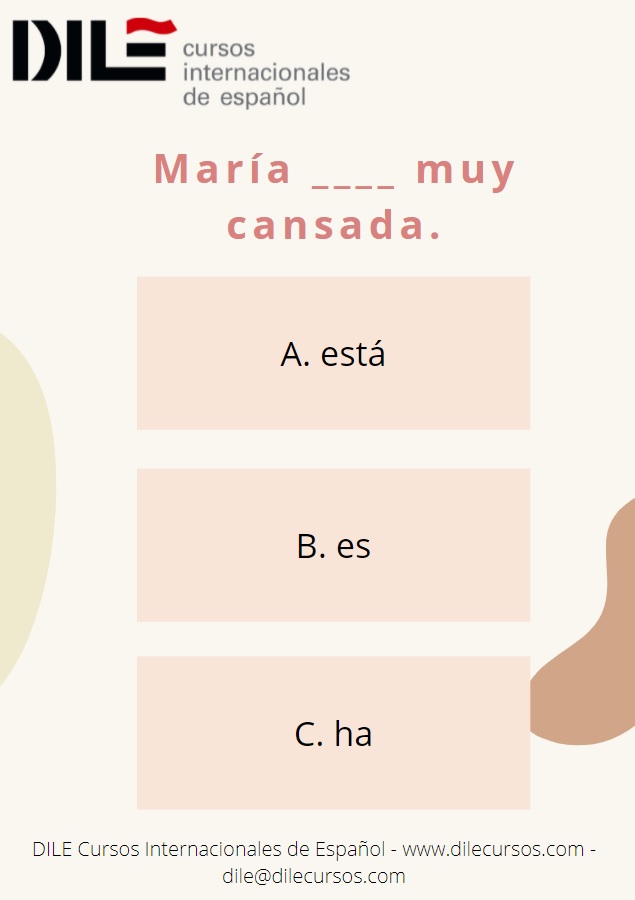 Los verbos 'ser' y 'estar' a menudo se confunden, y practicamos su uso en clase con nuestros alumnos. ¿Sabes decirnos cuál es la opción correcta para completar esta oración? | Maria muy cansada